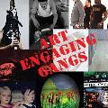 Art Engaging Gangs