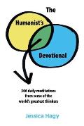 The Humanist's Devotional: 366 Daily Meditations from Some of the World's Greatest Thinkers
