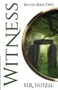 Witness: BethEl Book Two