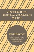 Concise Guide To Technical & Academic Writing