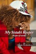 My Sistah's Keeper (Keeper of words)