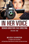 In Her Voice: Women Directors Talk Directing