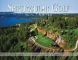 Spectacular Golf Pacific Northwest The Most Scenic & Challenging Golf Holes in Washington Oregon & Idaho