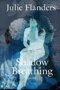 Shadow Breathing
