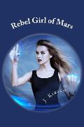 Rebel Girl of Mars