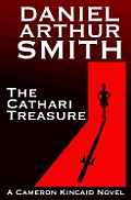 The Cathari Treasure: A Cameron Kincaid Novel