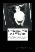 Urological Wit and Wisdom: 101 Aphorisms, Adages, and Illustrations for the Resident and Nascent Physician