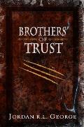 Brothers of Trust: Winds of Fate