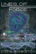 Lines of Force: The Weekend Adventures of Andrew Barton