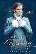 Hope For Mr. Darcy: Hope Series Trilogy
