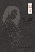 Yurei The Japanese Ghost