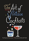Art of Vintage Cocktails