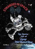 Stranded in Space: The Stellar Life of JPEG the Robot Dog - Book 1
