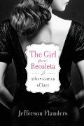 The Girl from Recoleta and Other Stories of Love