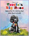 Toodle's Big Race: Interactive for children that don't like to sit still!