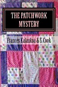 The Patchwork Mystery: It takes all the patches to solve the case
