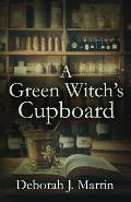 A Green Witch's Cupboard