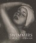 Swimmers: Carole A. Feuerman