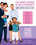 The Mars Women in Relationships Workbook