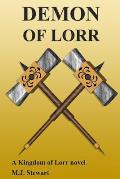 Demon of Lorr: A Kingdom of Lorr Novel