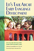 Let's Talk About Early Language Development
