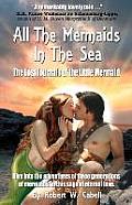 All the Mermaids in the Sea The Lost Journals of the Little Mermaid