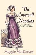 The Loversall Novellas