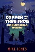 Copper and the Tree Frog: The Night Heron Nabbing