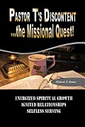 Pastor T's Discontent: The Missional Quest