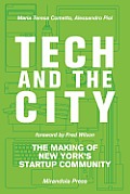 Tech and the City: The Making of New York's Startup Community