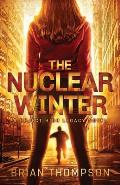 The Nuclear Winter: A Reject High Legacy Novel