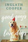 Good Guys Love Dogs