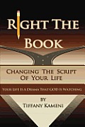Right the Book: Changing the Script of Your Life