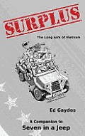 Surplus: The Long Arm of Vietnam
