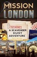 Mission London A Scavenger Hunt Adventure Travel Book for Kids
