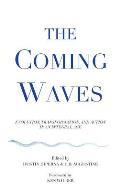 The Coming Waves