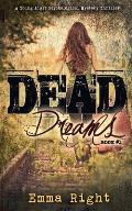 Dead Dreams: A Young Adult Psychological Thriller