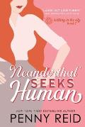 Neanderthal Seeks Human: A Smart Romance