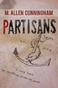 Partisans A Lost Work by Geoffrey Peerson Leed