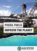 Fossil Fuels Improve the Planet