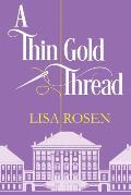 A Thin Gold Thread