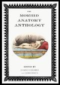 Morbid Anatomy Anthology