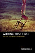 Writing That Risks New Work from Beyond the Mainstream