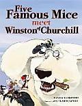 Five Famous Mice Meet Winston of Churchill