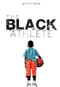 The Black Athlete