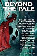Beyond the Pale A Fantasy Anthology