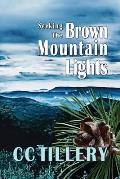 Seeking the Brown Mountain Lights