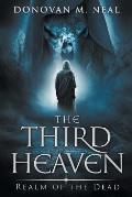 The Third Heaven: Realm of the Dead
