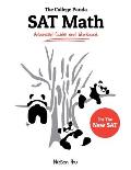 College Pandas SAT Math Advanced Guide & Workbook for the New SAT