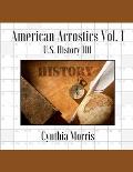 American Acrostics Volume 1: U.S. History 101